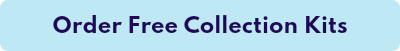Order Free Collection Kits