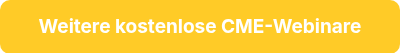 <div style="text-align: center;">Weitere kostenlose CME-Webinare</div>