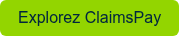 Explorez ClaimsPay