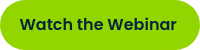 Watch the Webinar&nbsp;
