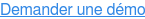Demander une démo