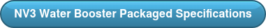 NV3 Water Booster Packaged Specifications