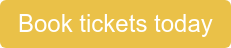 Book tickets today