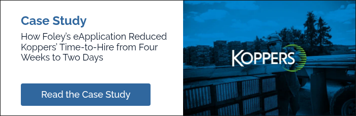 Case Study How Foley’s eApplication Reduced Koppers’ Time-to-Hire from Four Weeks to Two Days    