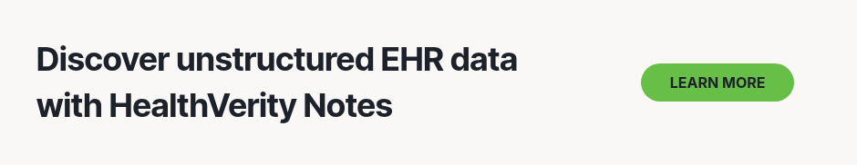Discover unstructured EHR data with HealthVerity Notes