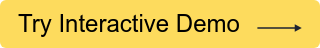Try Interactive Demo