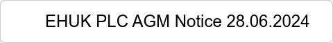 EHUK PLC AGM Notice 28.06.2024