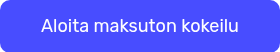 Aloita maksuton kokeilu