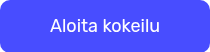 Aloita kokeilu