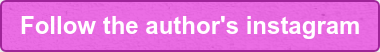 Follow the author's instagram