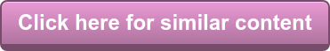 Click here for similar content