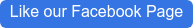 Like our Facebook Page