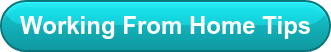 Working From Home Tips