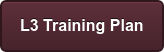 L3 Training Plan