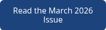 Read the March 2026 Issue