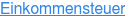 Einkommensteuer