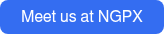 Meet us at NGPX