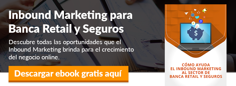 Inbound Marketing para Banca retail y Seguros
