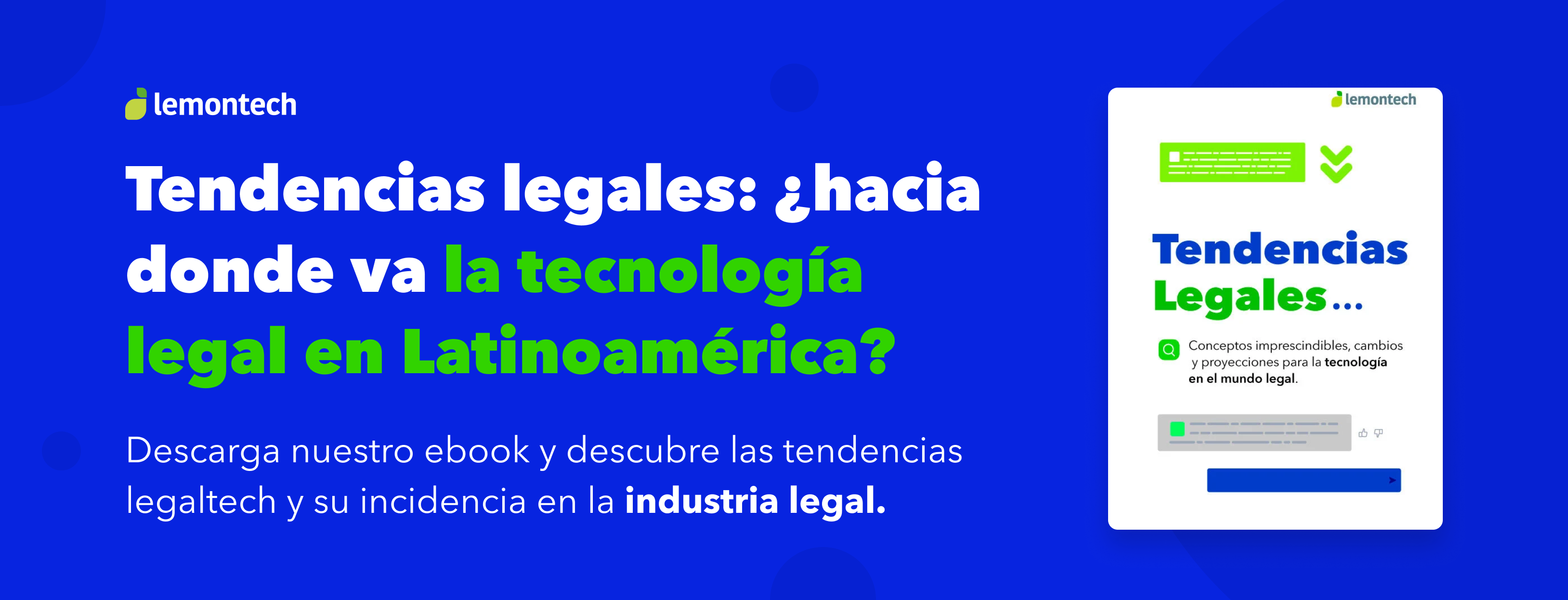 Tendencias Legaltech: ¿Hacia dónde va la tecnología legal en Latinoamérica? Descargar aquí
