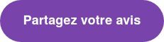 Partagez votre avis