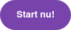 Start nu!