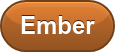 Ember