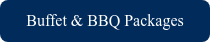 Buffet & BBQ Packages
