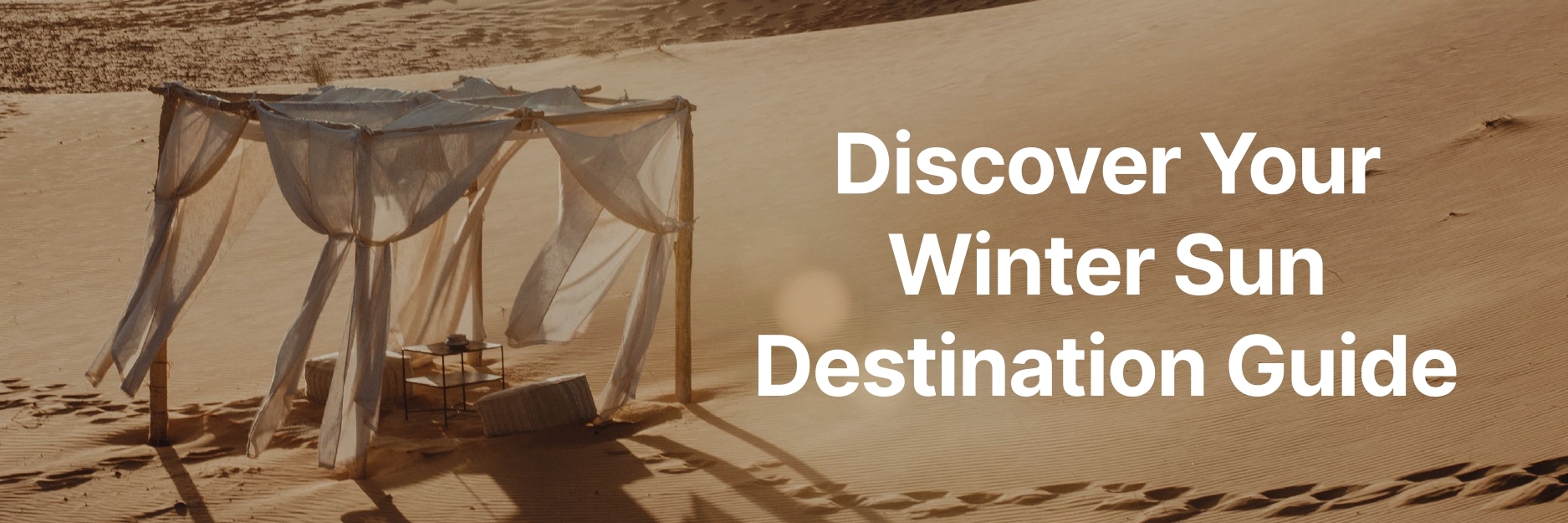 Discover your winter sun destination guide