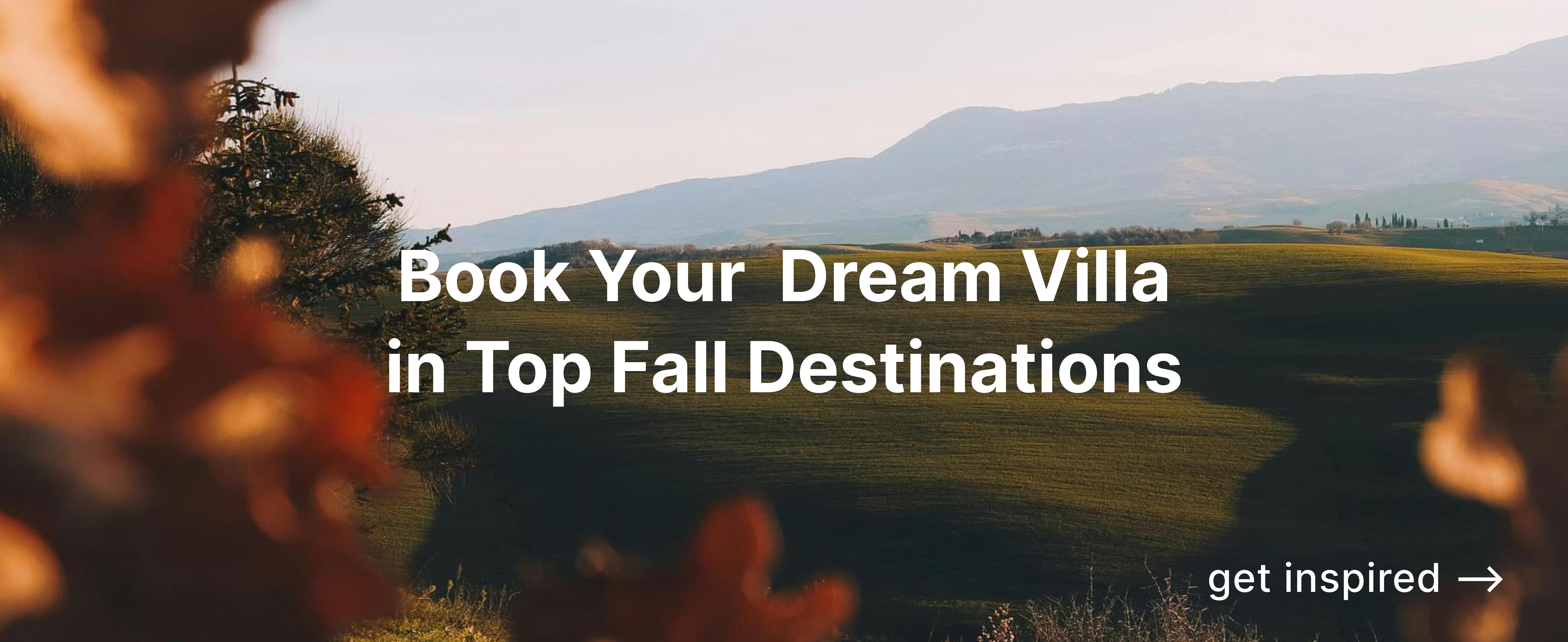 Book your dream villa in top autumn destinations