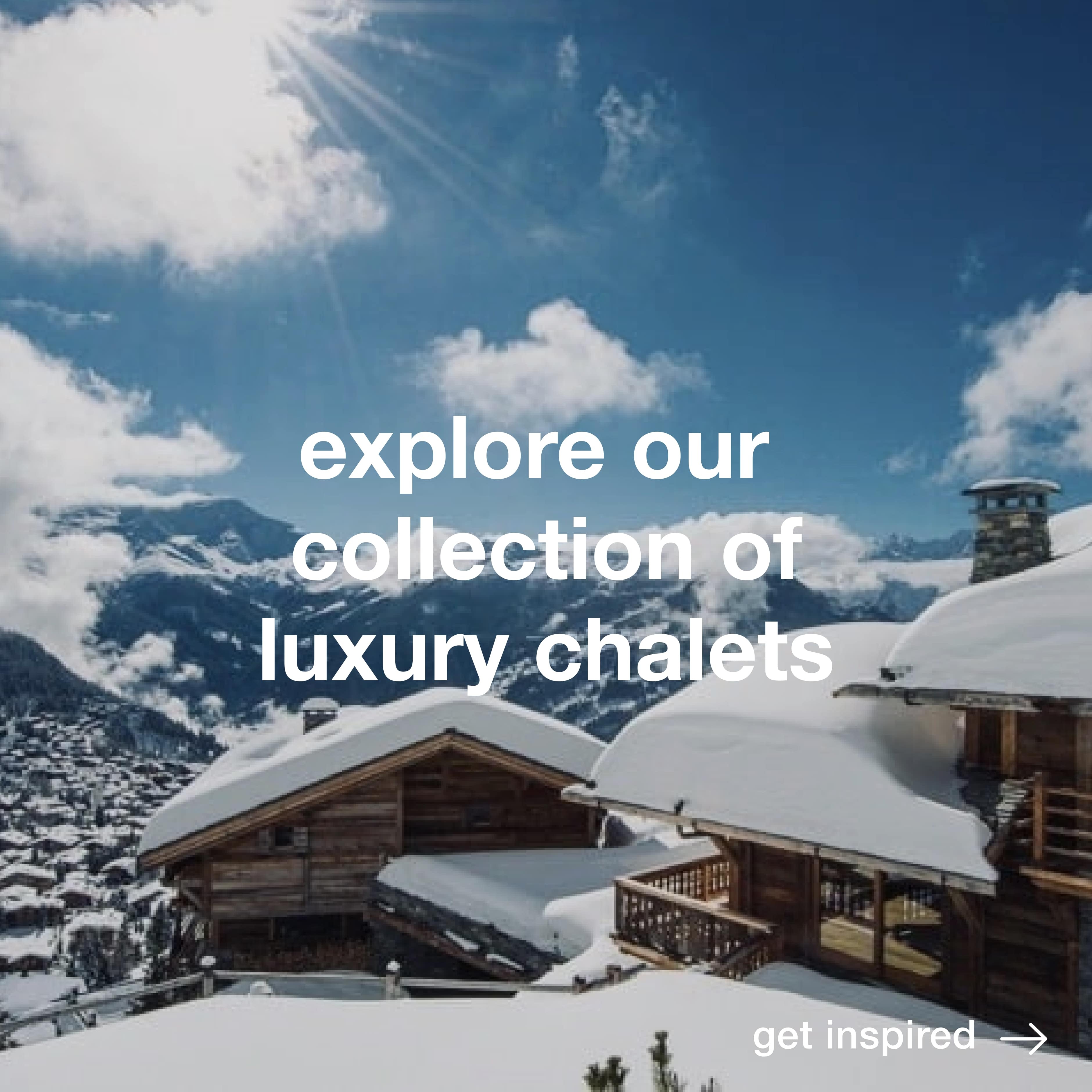 explore-our-luxury-chalets