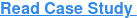 Read Case Study 