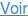 Voir