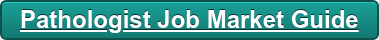 Pathologist Job Market Guide