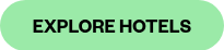 EXPLORE HOTELS