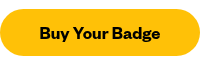 <p style="font-size: 18px;">Buy Your Badge</p>