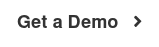 Get a Demo 
