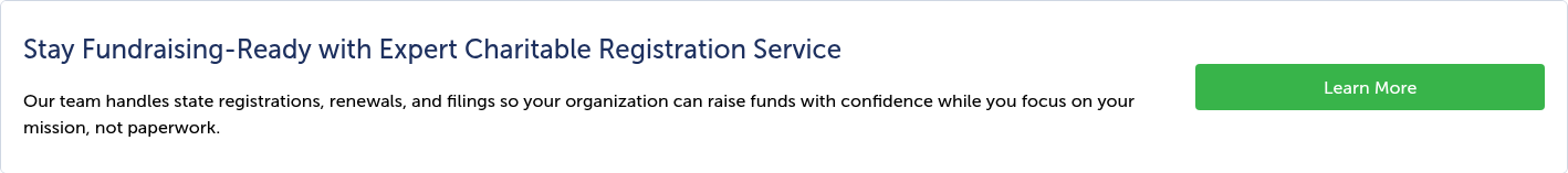 Stay Fundraising-Ready with Expert Charitable Registration Service