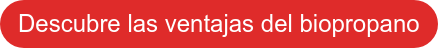 Descubre nuestro biopropano