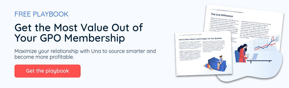 FREE PLAYBOOK &nbsp; Get the Most Value Out of Your GPO Membership &nbsp; Maximize your relationship with Una to source smarter and become more profitable. &nbsp;