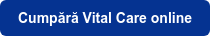 Cumpără Vital Care online