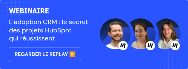 WEBINAIRE L’adoption CRM : le secret des projets HubSpot qui réussissent
