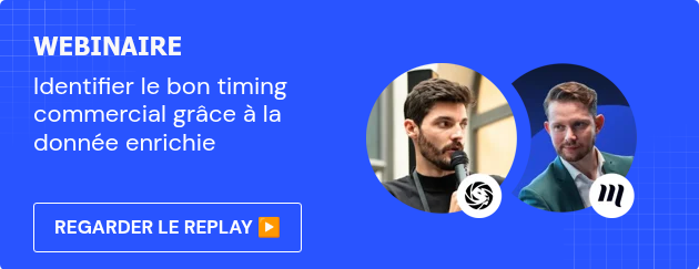 WEBINAIRE Identifier le bon timing commercial grâce à la donnée enrichie &nbsp; &nbsp;