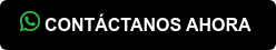CONTÁCTANOS AHORA