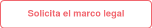 Solicita el marco legal