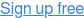 Sign up free