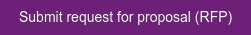 Submit request for proposal (RFP)