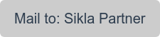 Mail to: Sikla Partner
