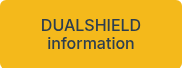 DUALSHIELD information