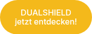 DUALSHIELD jetzt entdecken!