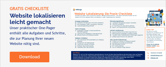 GRATIS CHECKLISTE Website lokalisieren leicht gemacht Unser praktischer One-Pager enthält alle Aufgaben und Schritte, die zur Planung Ihrer neuen Website nötig sind.  